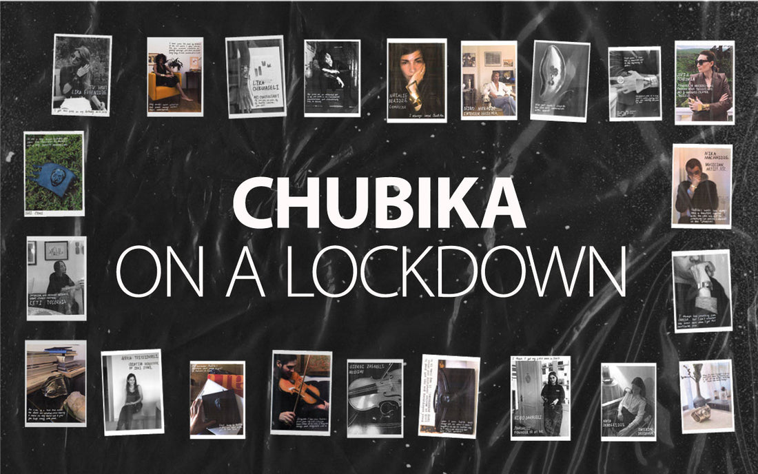 CHUBIKA ON A LOCKDOWN